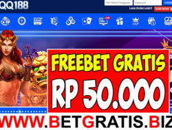 QQ188 – FREEBET GRATIS RP 50.000 TANPA DEPOSIT