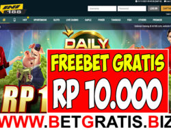 INI188 – FREEBET GRATIS RP 10.000 TANPA DEPOSIT