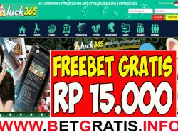 LUCK365 – FREEBET GRATIS RP 15.000 TANPA DEPOSIT