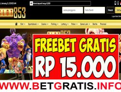 SLOT853 – FREEBET GRATIS RP 15.000 TANPA DEPOSIT