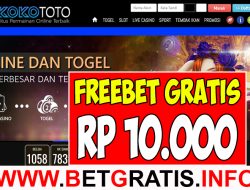 KOKOTOTO – FREEBET GRATIS RP 10.000 TANPA DEPOSIT