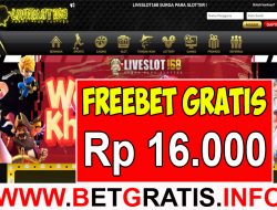 LIVESLOT168 – FREEBET GRATIS RP 16.000 TANPA DEPOSIT