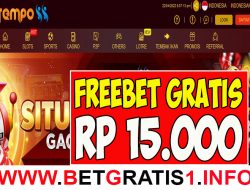 TEMPO88 – FREEBET GRATIS RP 15.000 TANPA DEPOSIT