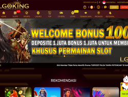 LGOKING – BONUS SLOT 100% NEW MEMBER CLAIM LANGSUNG DIDEPAN