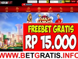 HARUMSLOT – FREEBET GRATIS RP 15.000 TANPA DEPOSIT