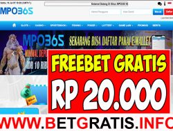 MPO365 – FREEBET GRATIS RP 20.000 TANPA DEPOSIT