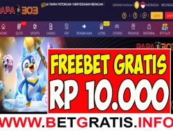 PAPA303 – FREEBET GRATIS RP 10.000 TANPA DEPOSIT