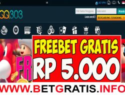 QQ303 – FREEBET GRATIS RP 5.000 TANPA DEPOSIT