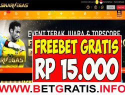 SINARVEGAS – FREEBET GRATIS RP 15.000 TANPA DEPOSIT