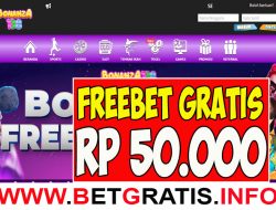 BONANZA138 – FREEBET GRATIS RP 50.000 TANPA DEPOSIT