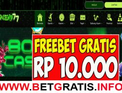 NEO77 – FREEBET GRATIS RP 10.000 TANPA DEPOSIT