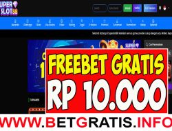 SUPERSLOT88 – FREEBET GRATIS RP 10.000 TANPA DEPOSIT