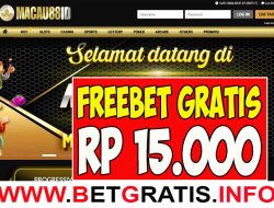 MACAU88ID – FREEBET GRATIS RP 15.000 TANPA DEPOSIT