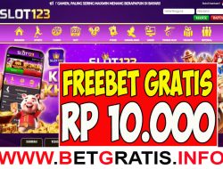 SLOT123 – FREEBET GRATIS RP 10.000 TANPA DEPOSIT