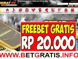 SEBAT77 – FREEBET GRATIS RP 20.000 TANPA DEPOSIT