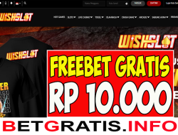 WISHSLOT – FREEBET GRATIS RP 10.000 TANPA DEPOSIT